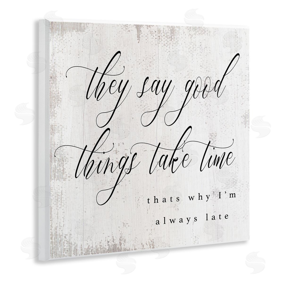 Stupell Studio Good Things Take Time Amusing Lateness Excuse Phrase Wooden Wall Plaque Art Print