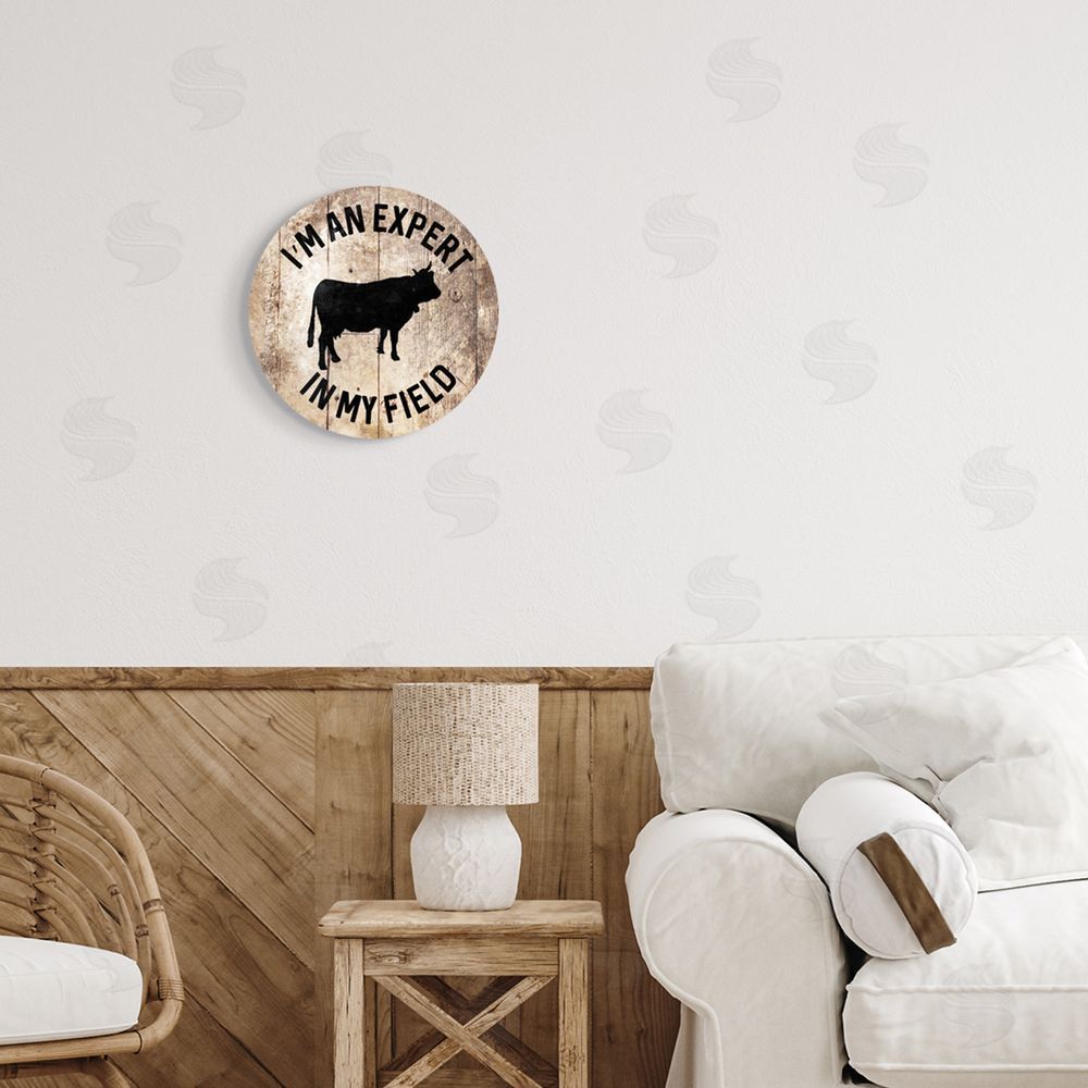Milli Villa Expert In My Field Funny Cow Farm Wood Texture Word Design Round Wall Plaque Art Print in Room