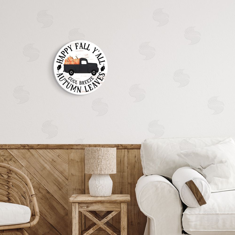 Lettered and Lined Happy Fall Y'All Pumpkin Truck Autumn Seasonal Design Round Wall Plaque Art Print in Room