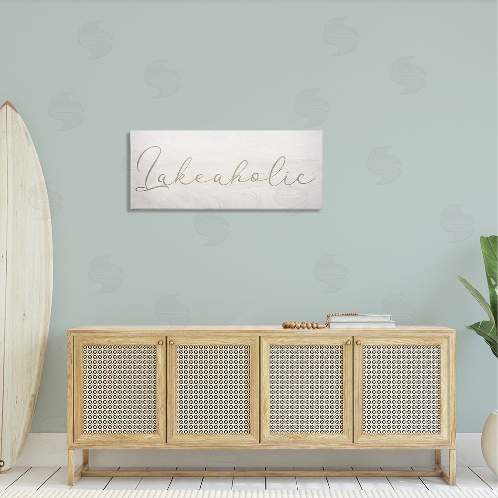 Stupell Studio Lakeaholic Shabby Chic Calligraphy Text Rustic Background