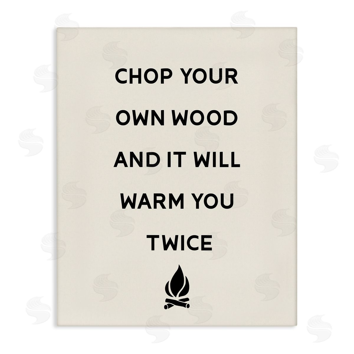Stupell Studio Chop Your Own Wood Motivational Phrase Camping Lodge  Stretched Canvas Wall Art Print