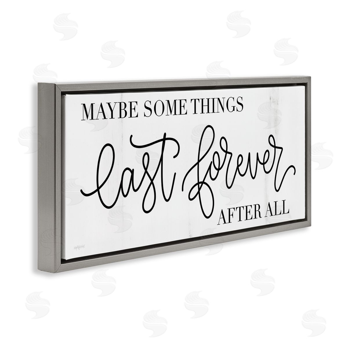 Imperfect Dust Some Things Last Forever Inspirational Text Phrase