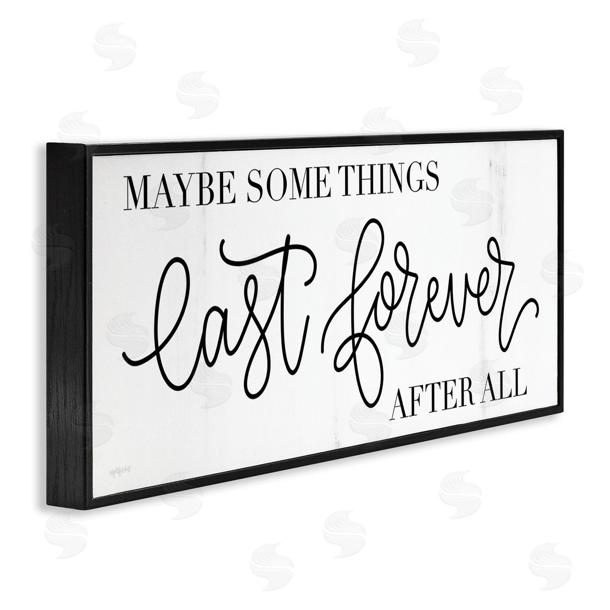 Imperfect Dust Some Things Last Forever Inspirational Text Phrase