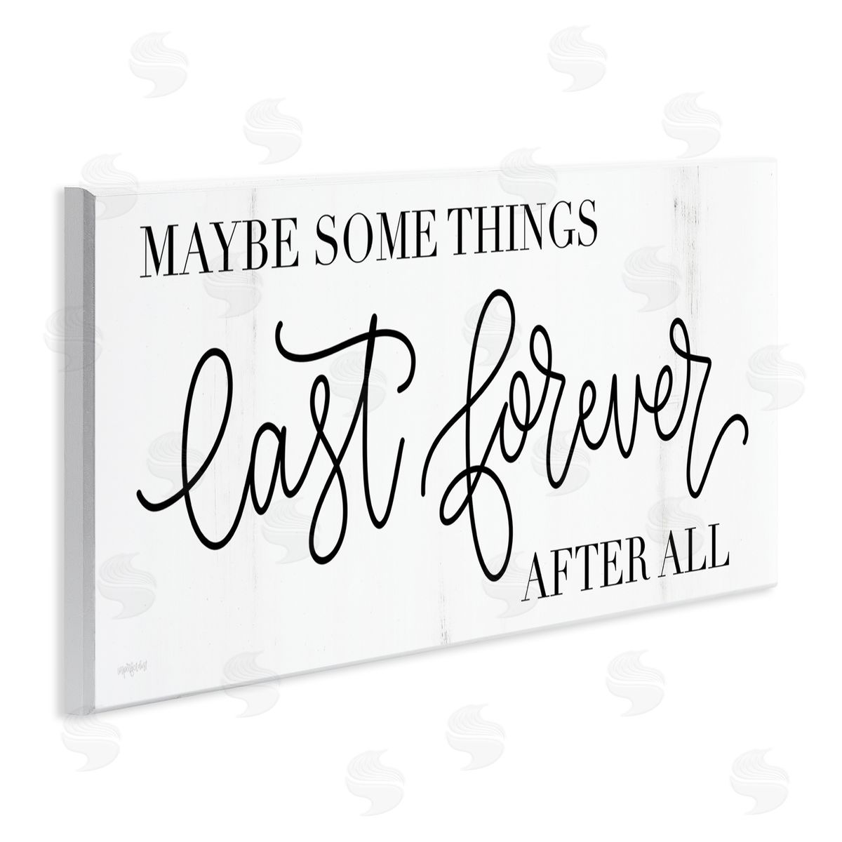 Imperfect Dust Some Things Last Forever Inspirational Text Phrase