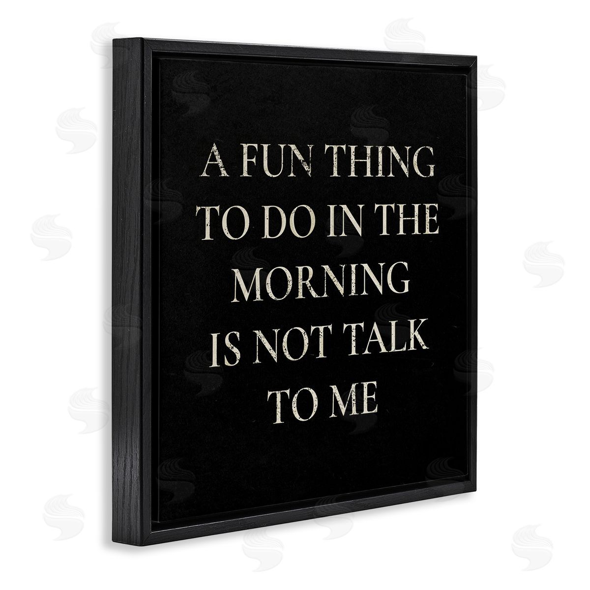 Stupell Studio Don't Talk To Me Silly Morning Quote Humor Black Floating Frame Canvas Wall Art Print
