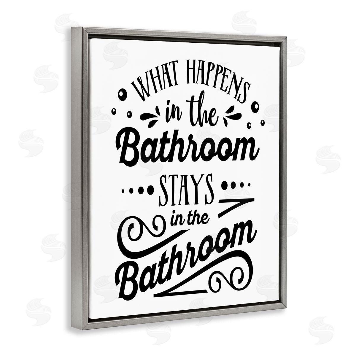 Lettered and Lined What Happens In Bathroom Silly Decorated Typography  Gray Floating Frame Canvas Wall Art Print