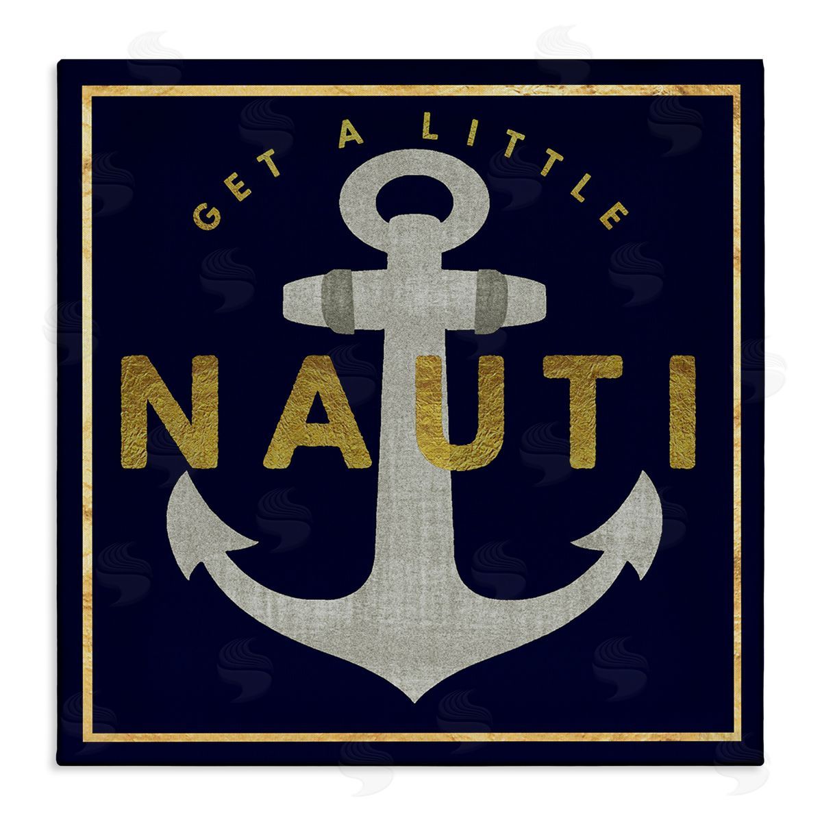 Graffitee Studios Get Nauti Witty Nautical Anchor Phrase Typography  Stretched Canvas Wall Art Print