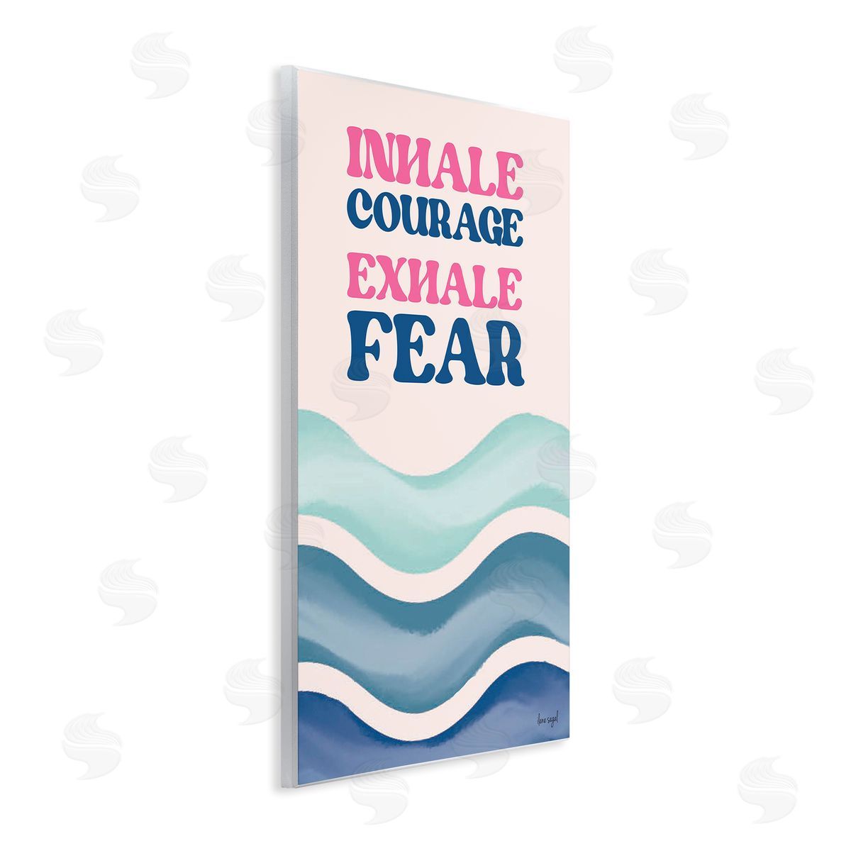 Ilene Segal Inhale Courage Exhale Fear Motivational Typography Sentiment Wall Plaque Art Print