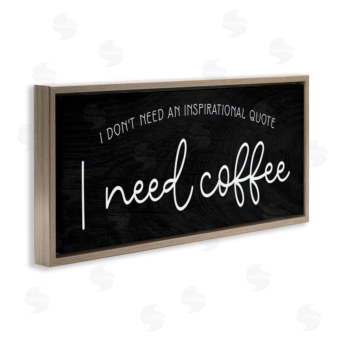 Stupell Studio Don't Need Inspirational Quote Funny Coffe_sidee Calligraphy