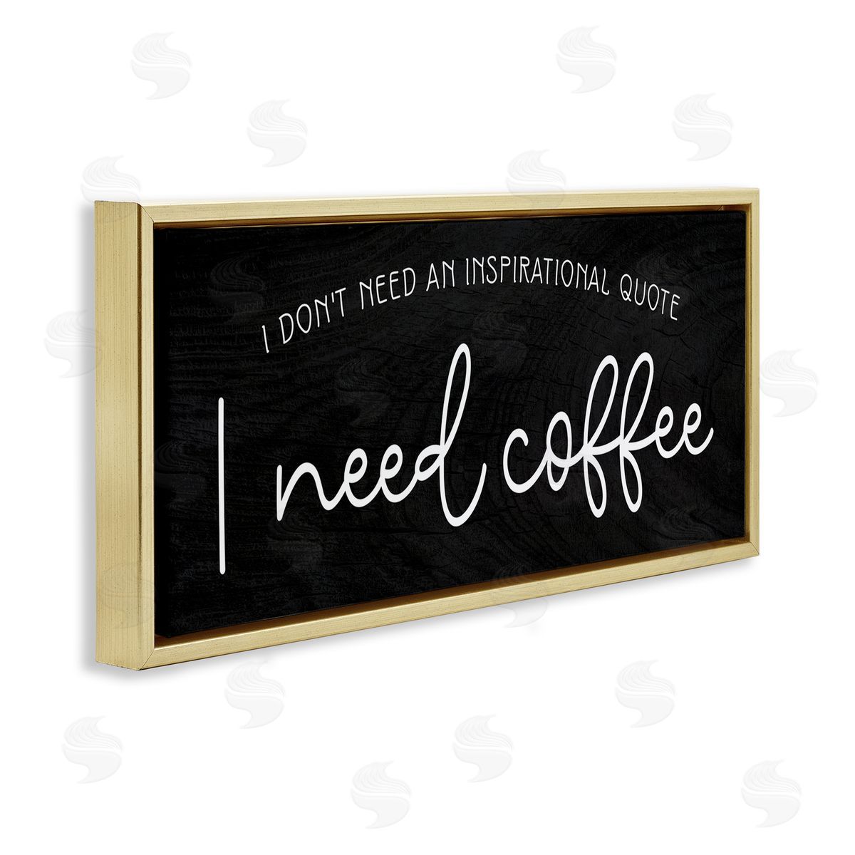 Stupell Studio Don't Need Inspirational Quote Funny Coffe_sidee Calligraphy