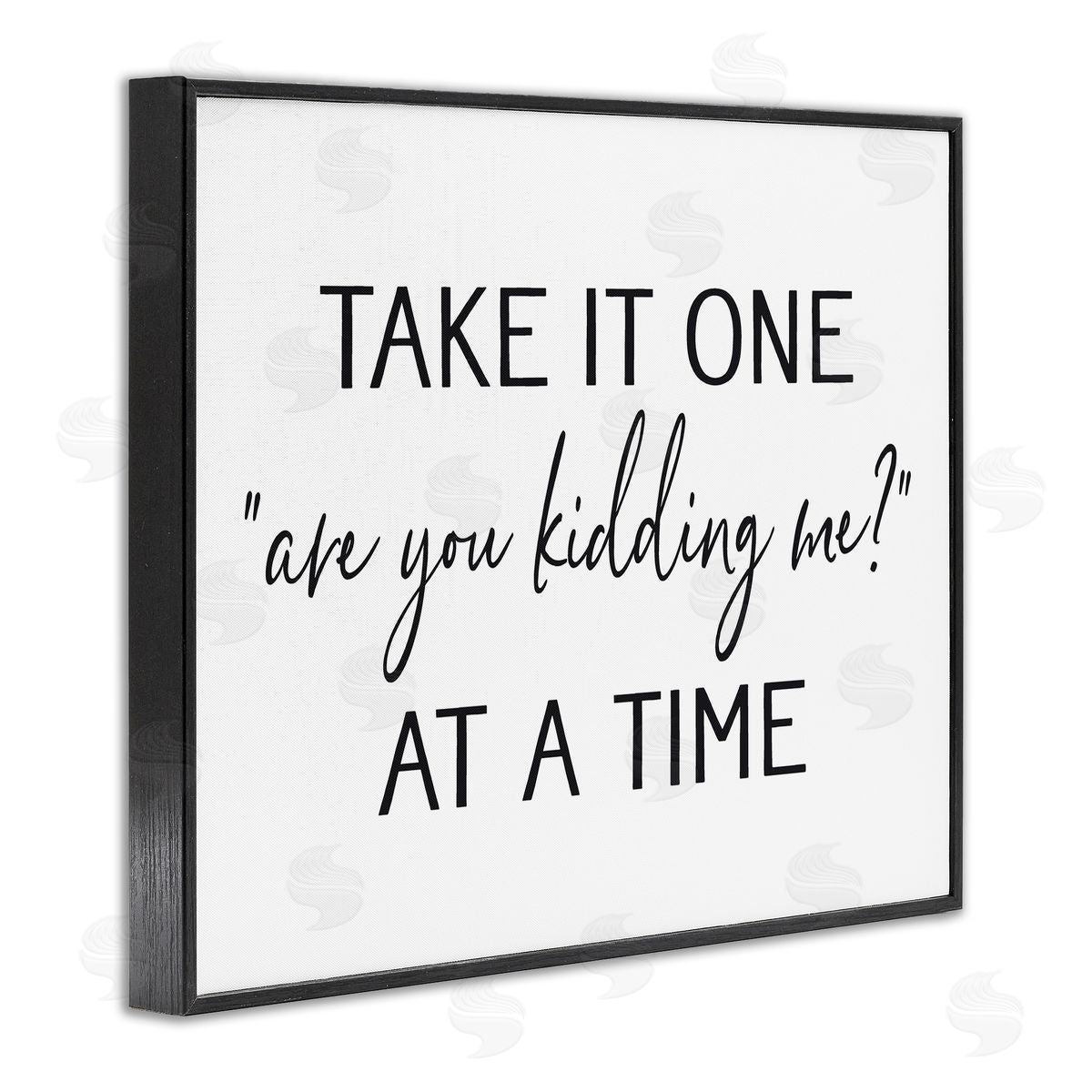 Lettered and Lined Are You Kidding Me Humorous Casual Quote Saying Black Framed Giclee Wall Art Print