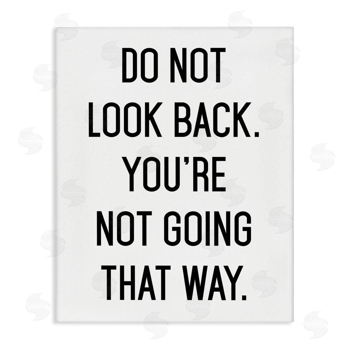 Lettered and Lined Do Not Look Back Encouraging Motivational Phrase Stretched Canvas Wall Art Print