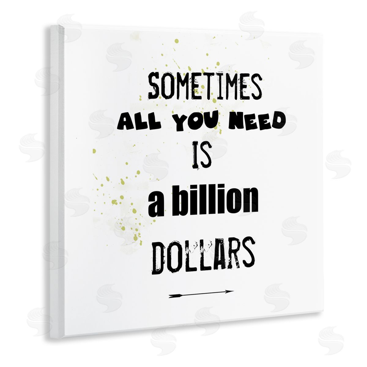 J. Weiss Need a Billion Dollars Humorous Speckled Typography Wooden Wall Plaque Art Print