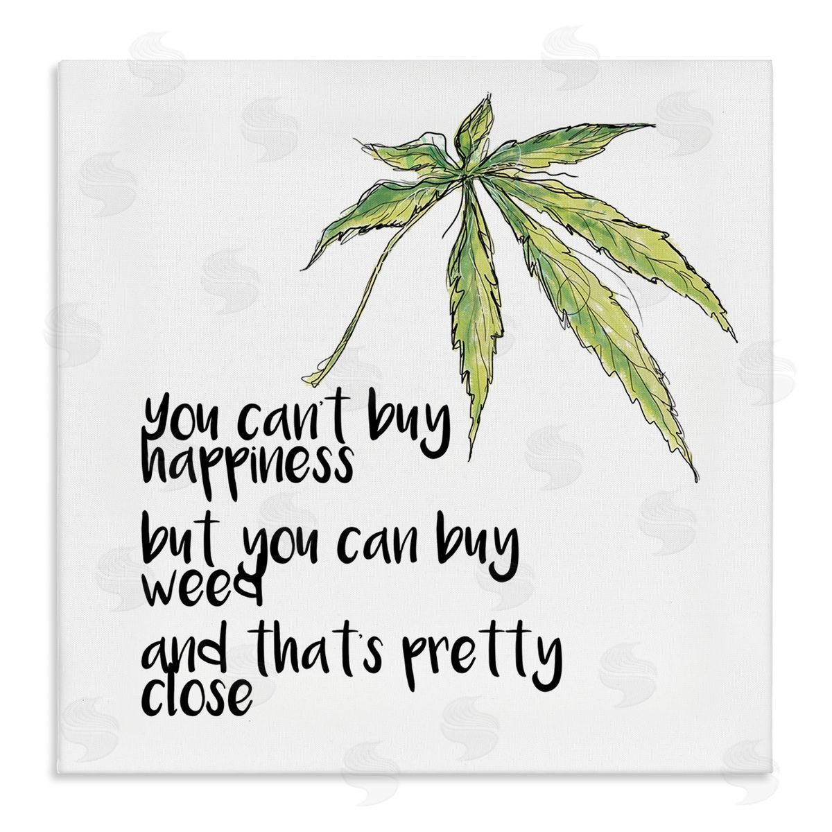 J. Weiss Can't Buy Happiness Funny Hemp Botanical Saying  Stretched Canvas Wall Art Print