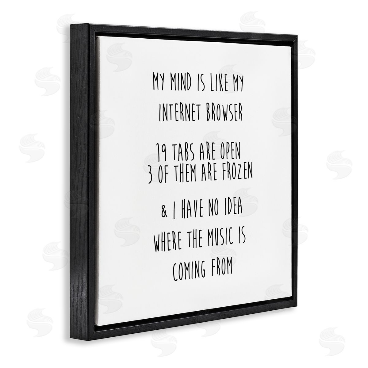 J. Weiss My Mind Is Like Internet Browser Witty Phrase  Black Floating Frame Canvas Wall Art Print