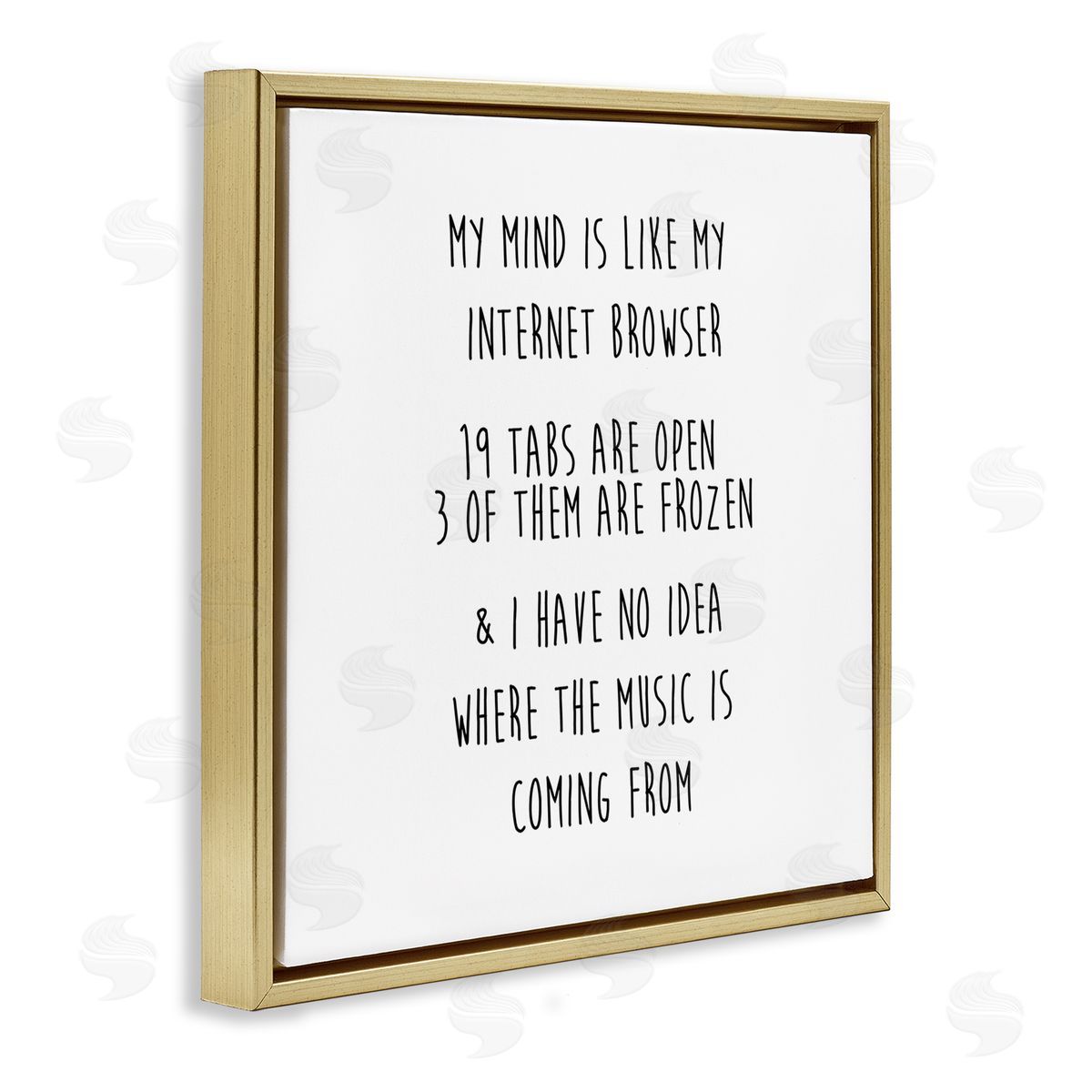 J. Weiss My Mind Is Like Internet Browser Witty Phrase  Gold Floating Frame Canvas Wall Art Print