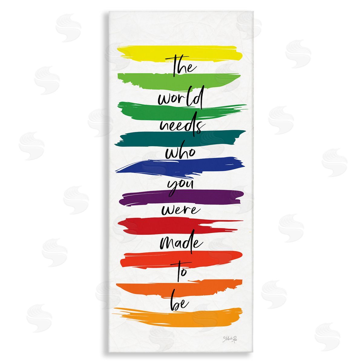 Marla Rae Encouraging Bold Rainbow Quote Paint Brush Strokes