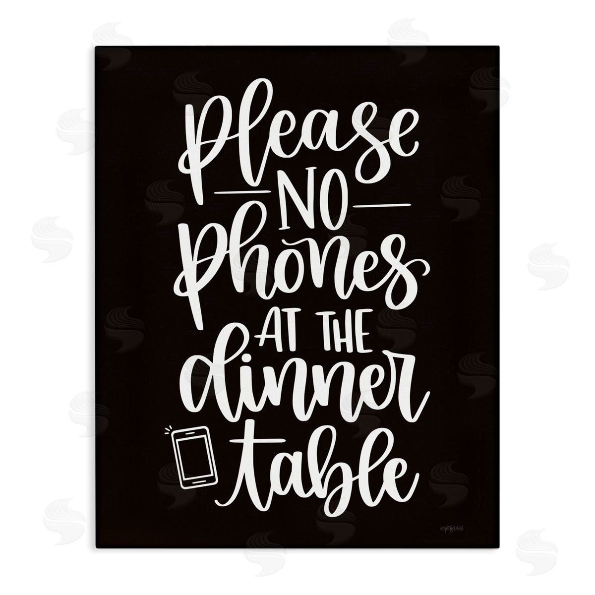 Imperfect Dust No Phones Dinner Table Kitchen Rule Calligraphy Stretched Canvas Wall Art Print