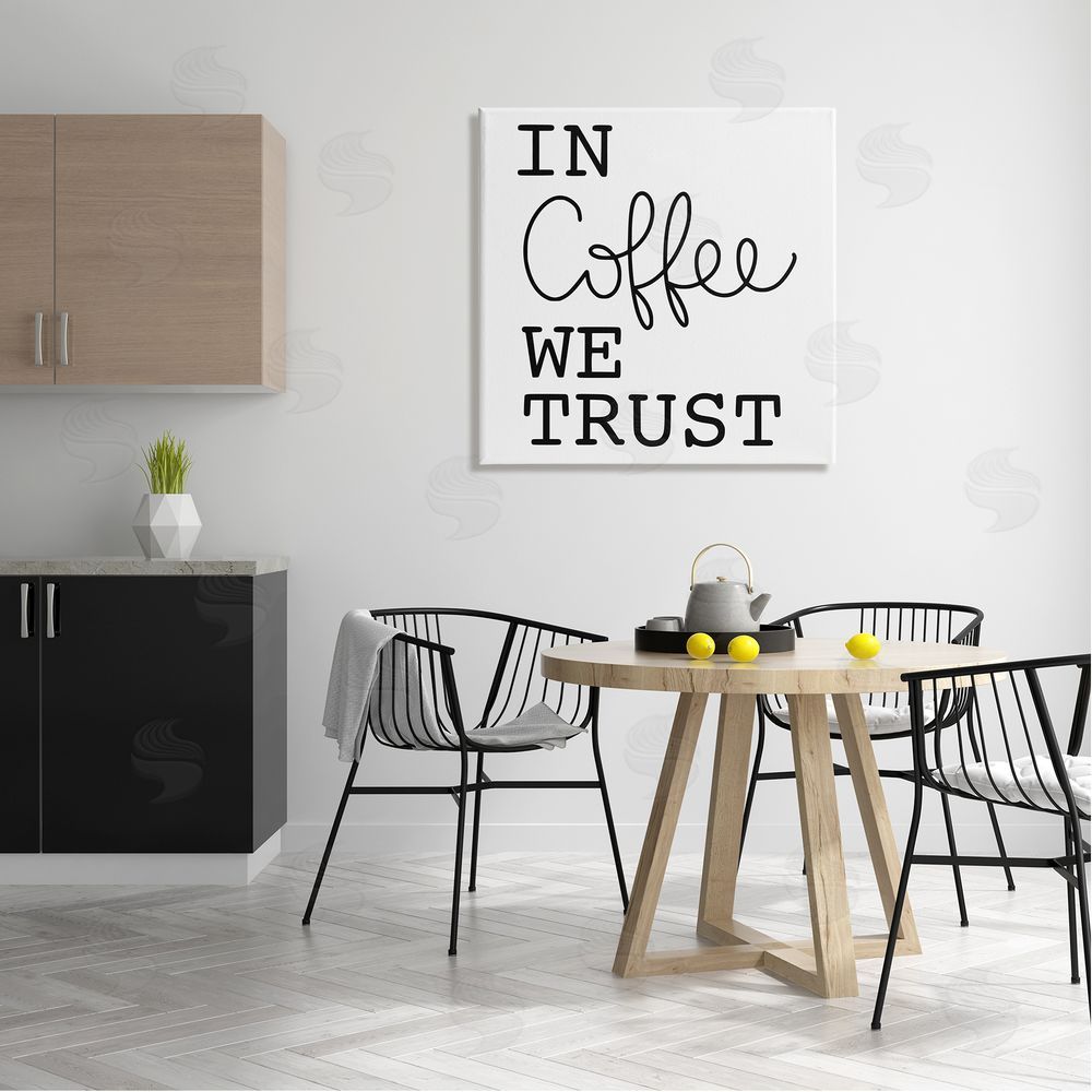 Yvonne Coleman Burney In Coffee We Trust Casual Kitchen Typography Canvas Wall Art in Room