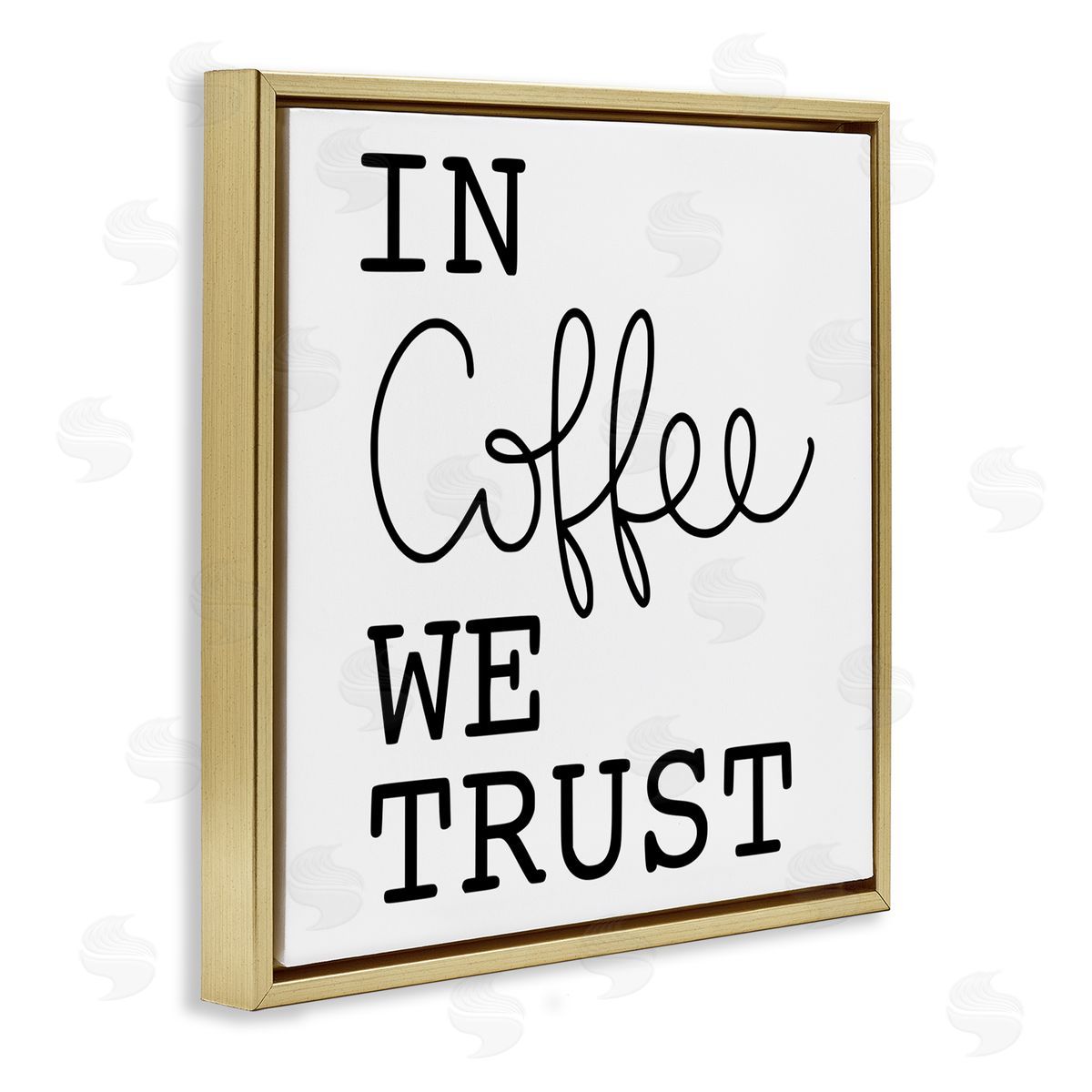 Yvonne Coleman Burney In Coffee We Trust Casual Kitchen Typography Gold Floating Frame Canvas Wall Art Print