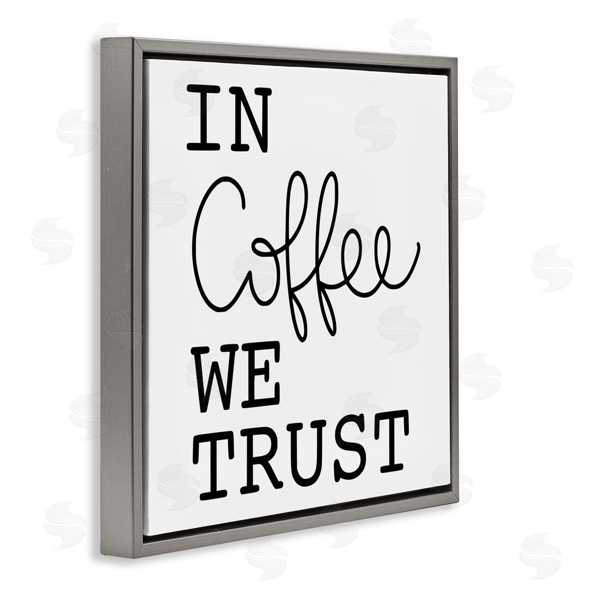 Yvonne Coleman Burney In Coffee We Trust Casual Kitchen Typography Gray Floating Frame Canvas Wall Art Print