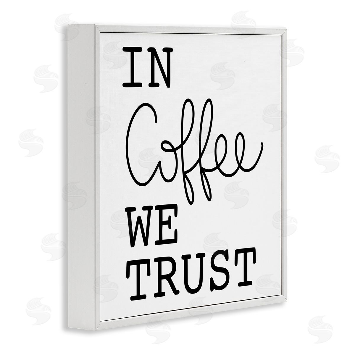 Yvonne Coleman Burney In Coffee We Trust Casual Kitchen Typography White Framed Glicee Wall Art Print