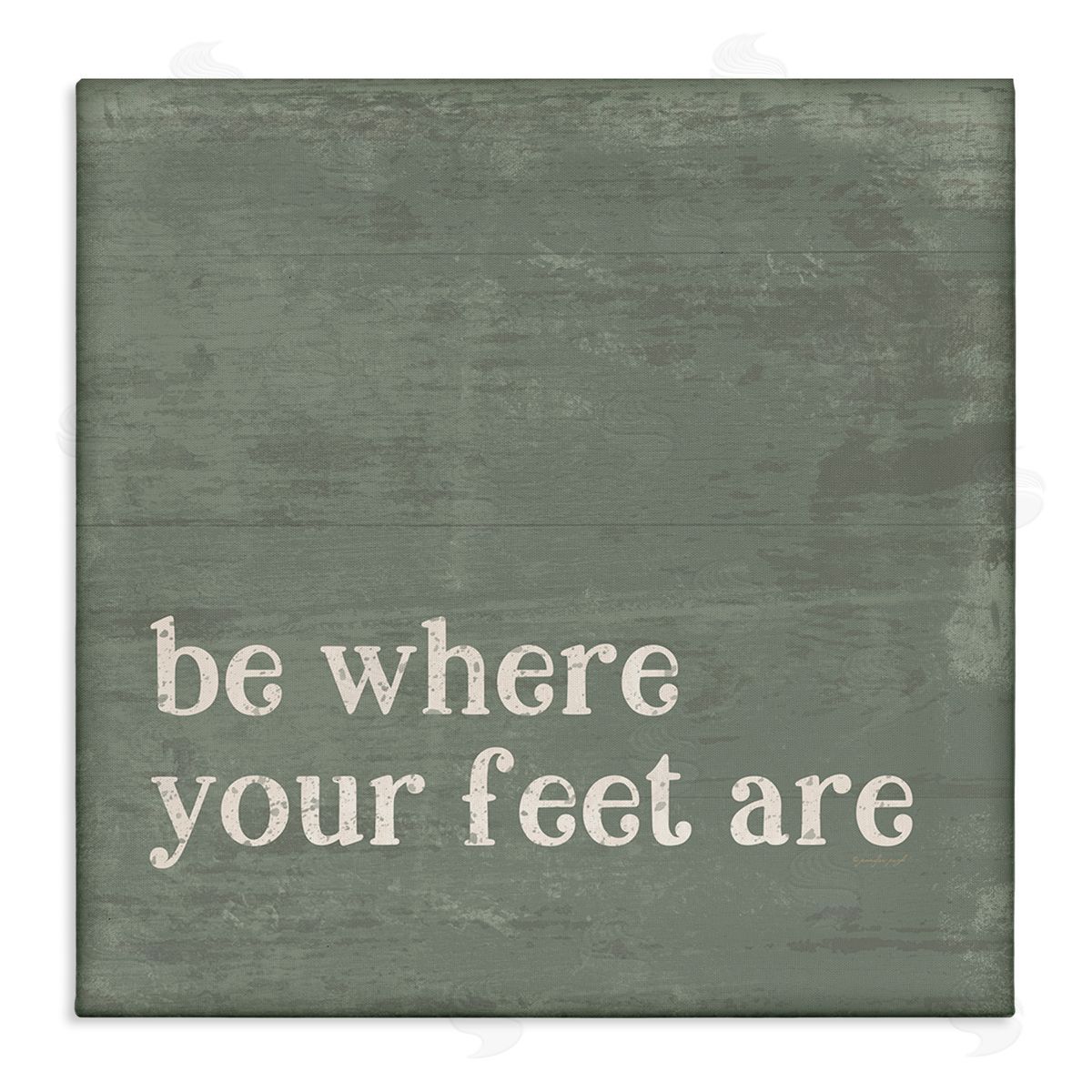 Jennifer Pugh Stay Grounded Inspiring Rustic Typography Phrase  Stretched Canvas Wall Art Print