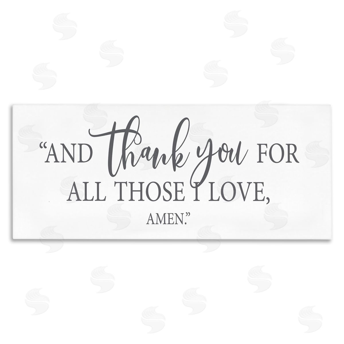 Lettered and Lined Thank You For Those I love Spiritual Proverb Prayer