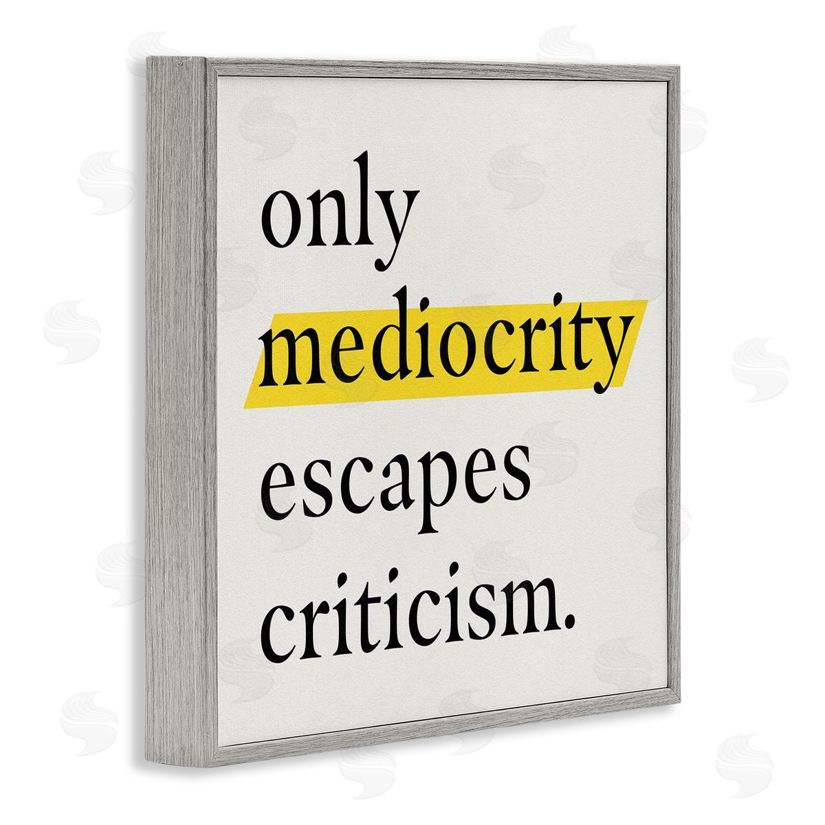 Jacob Green Mediocrity Escapes Criticism Quote Gray Framed Glicee Wall Art Print