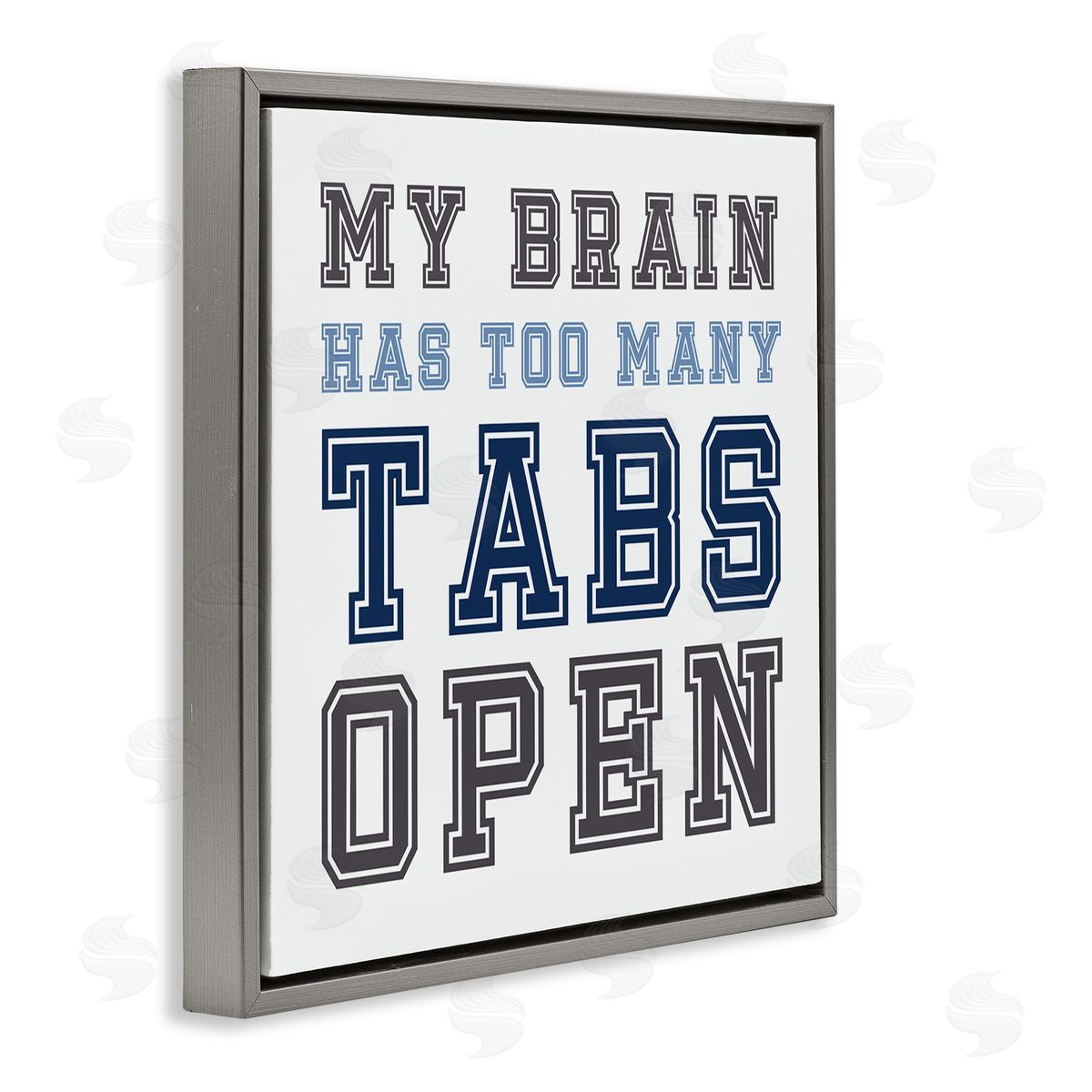 Leah Straatsma Too Many Tabs Humorous Varsity Text Gray Floating Frame Canvas Wall Art Print