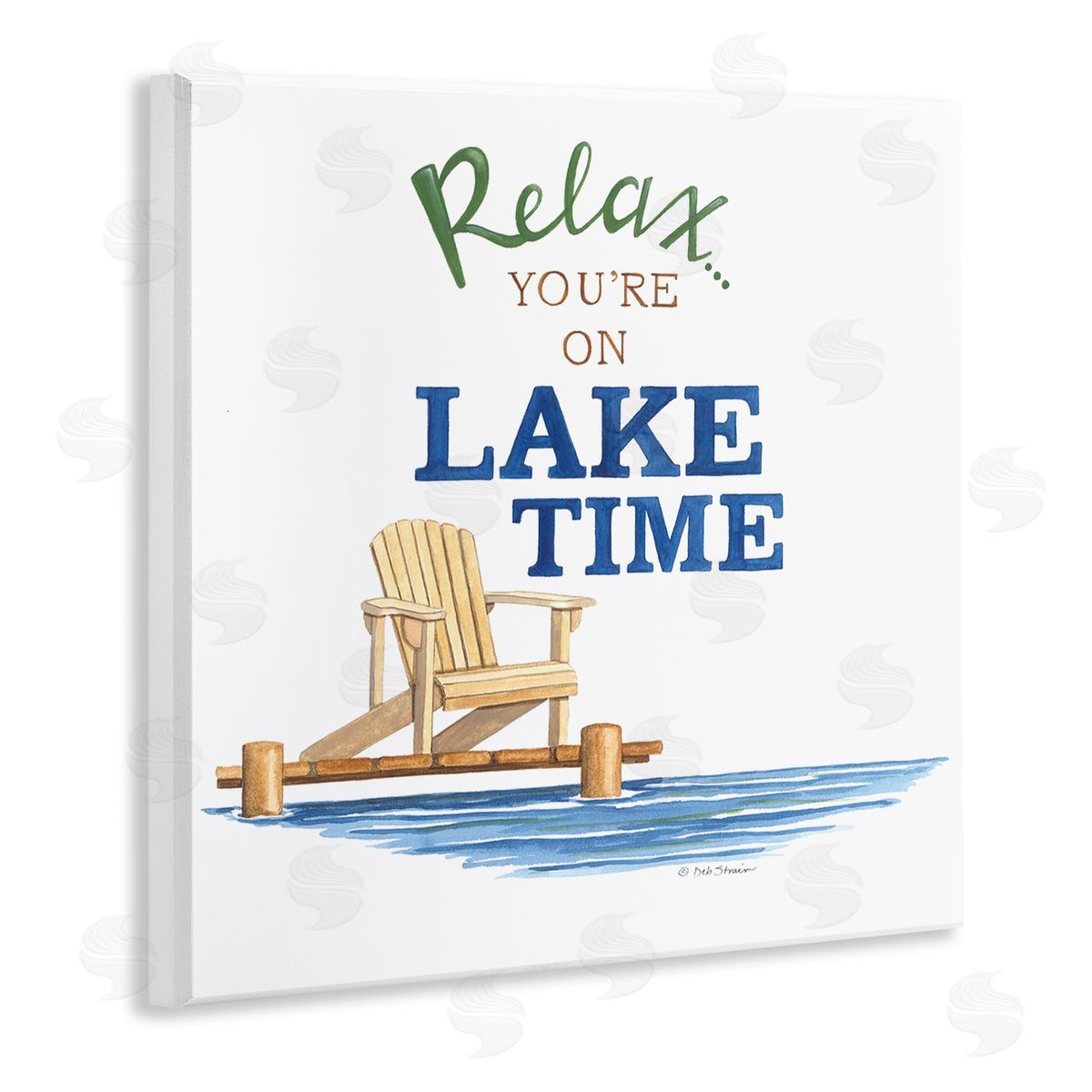 Deb Strain Relax You're On Lake Time Phrase Wooden Wall Plaque Art Print