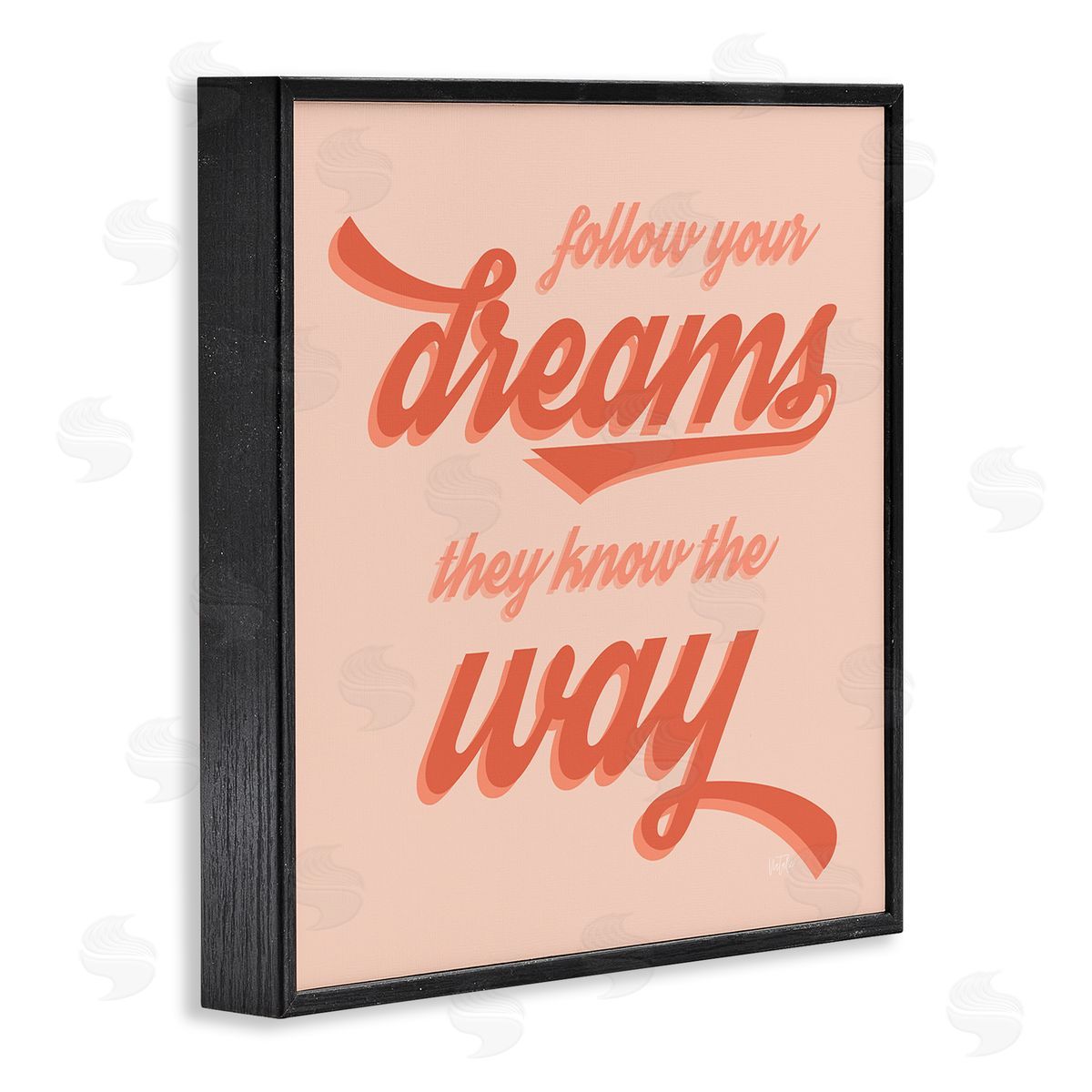 Natalie Carpentieri Follow Your Dreams They Know The Way Phrase Black Framed Glicee Wall Art Print
