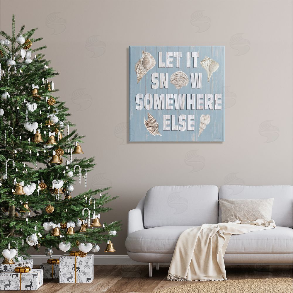 Cindy Jacobs Let It Snow Somewhere Else Seashells Canvas Wall Art in Room