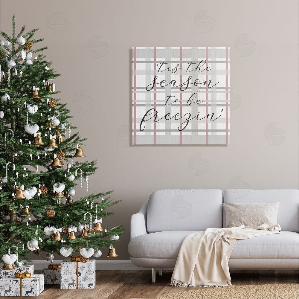 Stupell Studio 'Tis The Season To Be Freezin' Winter Plaid Canvas Wall Art in Room