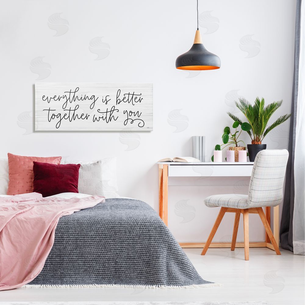 Lux + Me Designs Everything Is Better With You Phrase