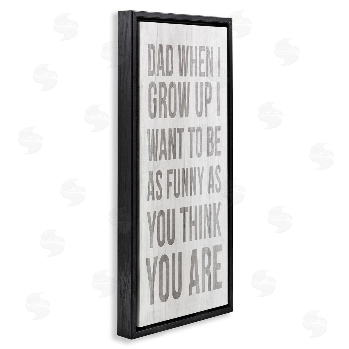 Stupell Studio When I Grow Up Funny Dad Humor