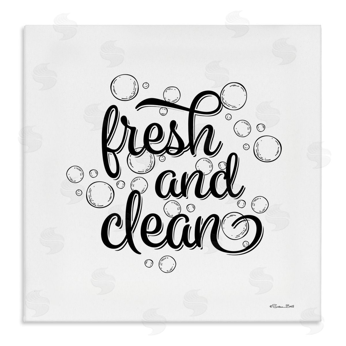 Susan Ball Fresh & Clean Bathroom Bubbles Phrase Stretched Canvas Wall Art Print