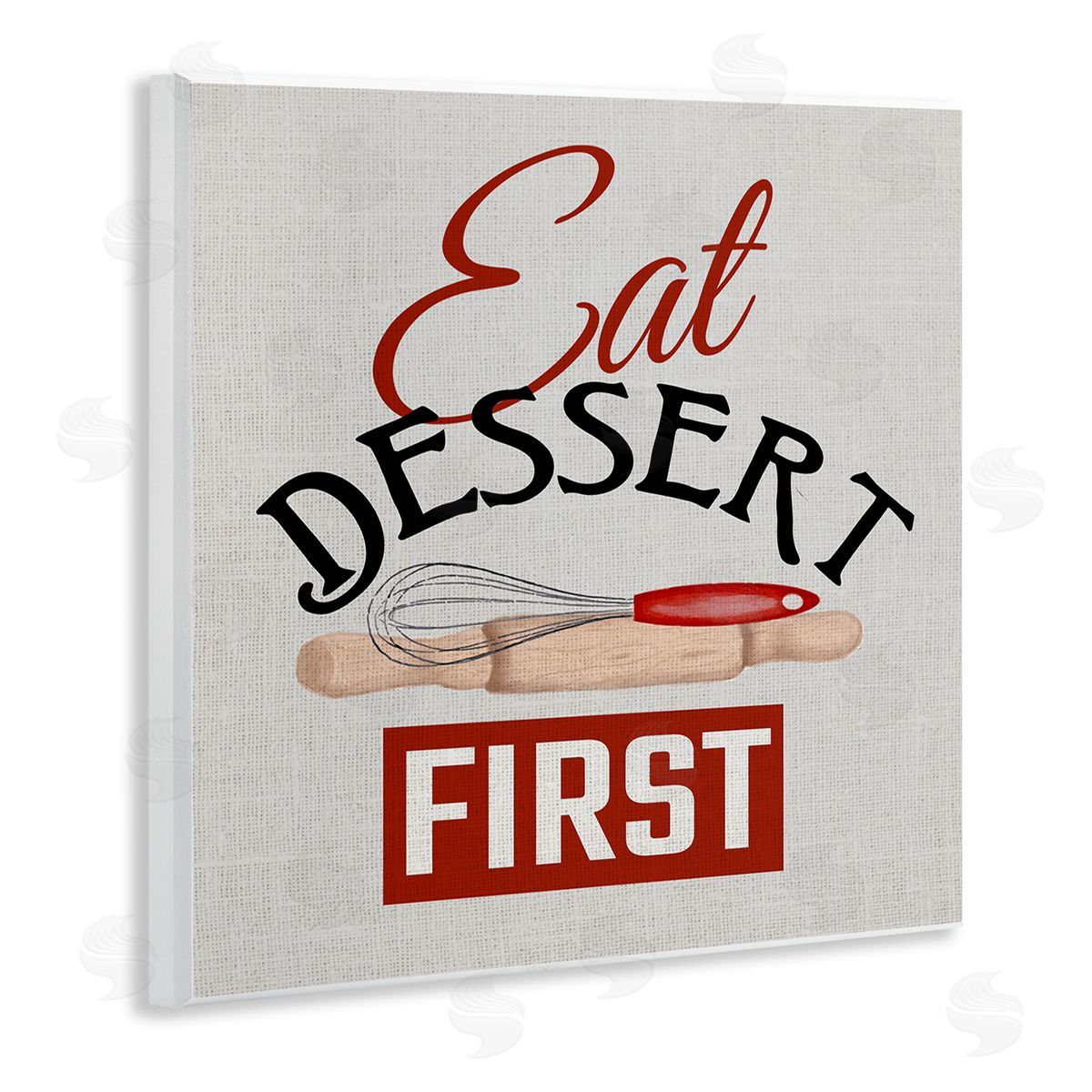 Kim Allen Eat Dessert First Phrase Wooden Wall Plaque Art Print