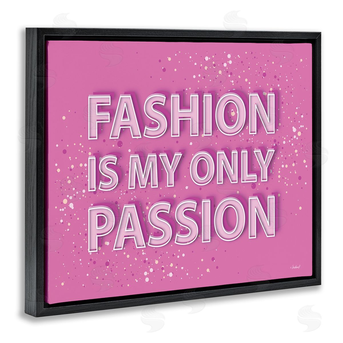 Martina Pavlova Fashion is Passion Phrase Black Floater Frame Canvas Artside_