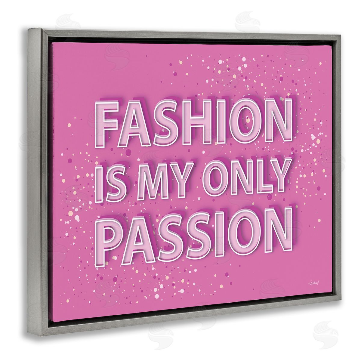Martina Pavlova Fashion is Passion Phrase Gray Floater Frame Canvas Artside_