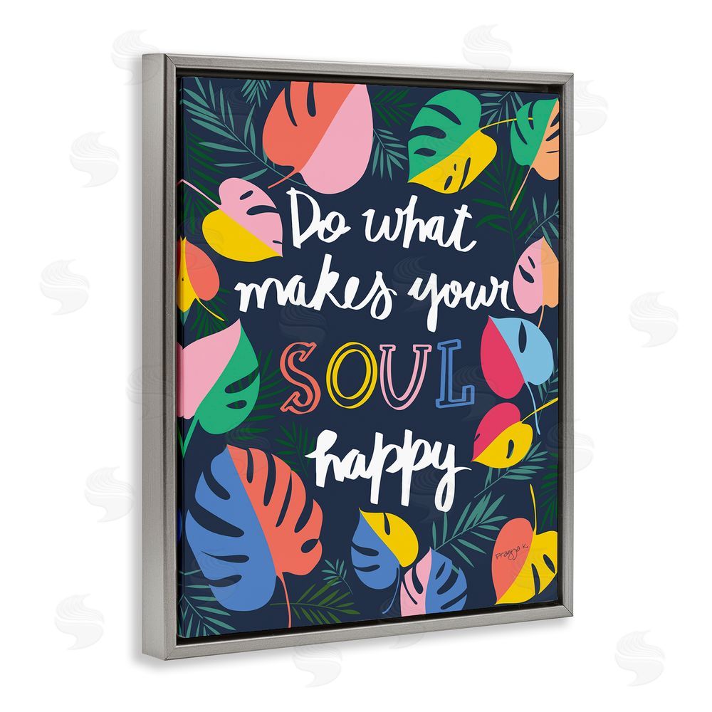 Pragya Kothari Happy Soul Phrase Gray Floating Frame Canvas Wall Art Print