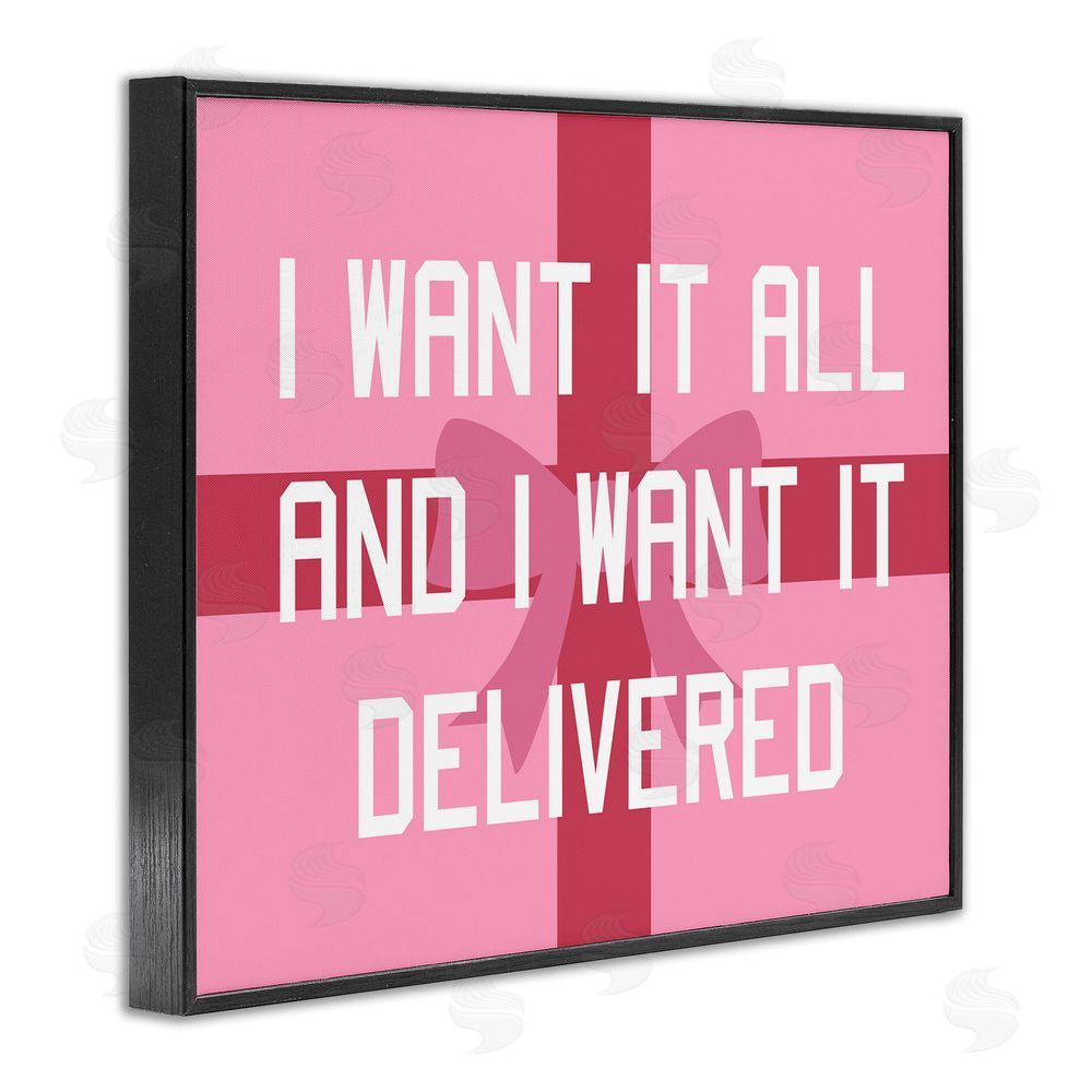 Stupell Studio Funny Want Gifts Delivered Black Framed Giclee Wall Art Print