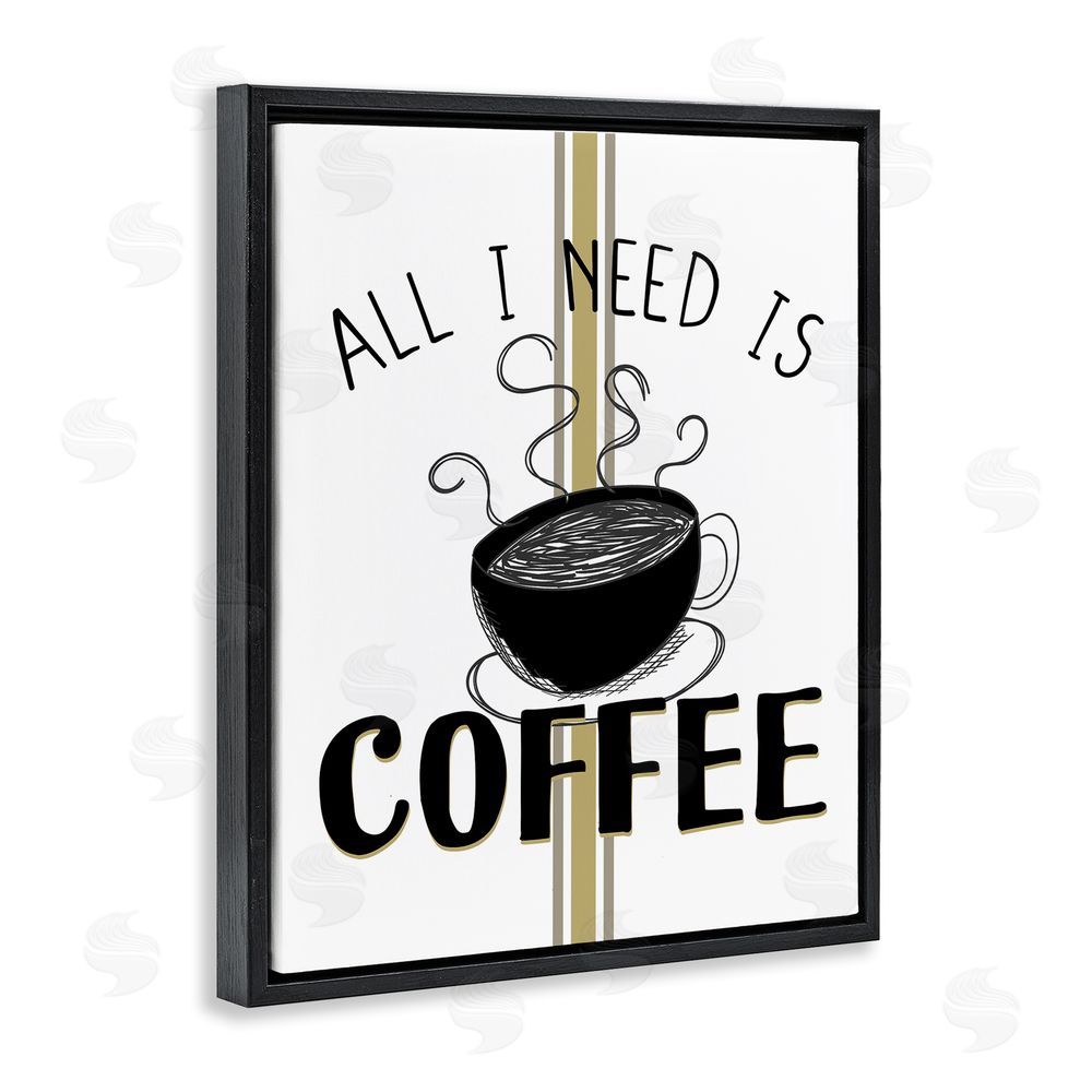 Kim Allen Coffee Phrase with Bistro Stripe Black Floating Frame Canvas Wall Art Print