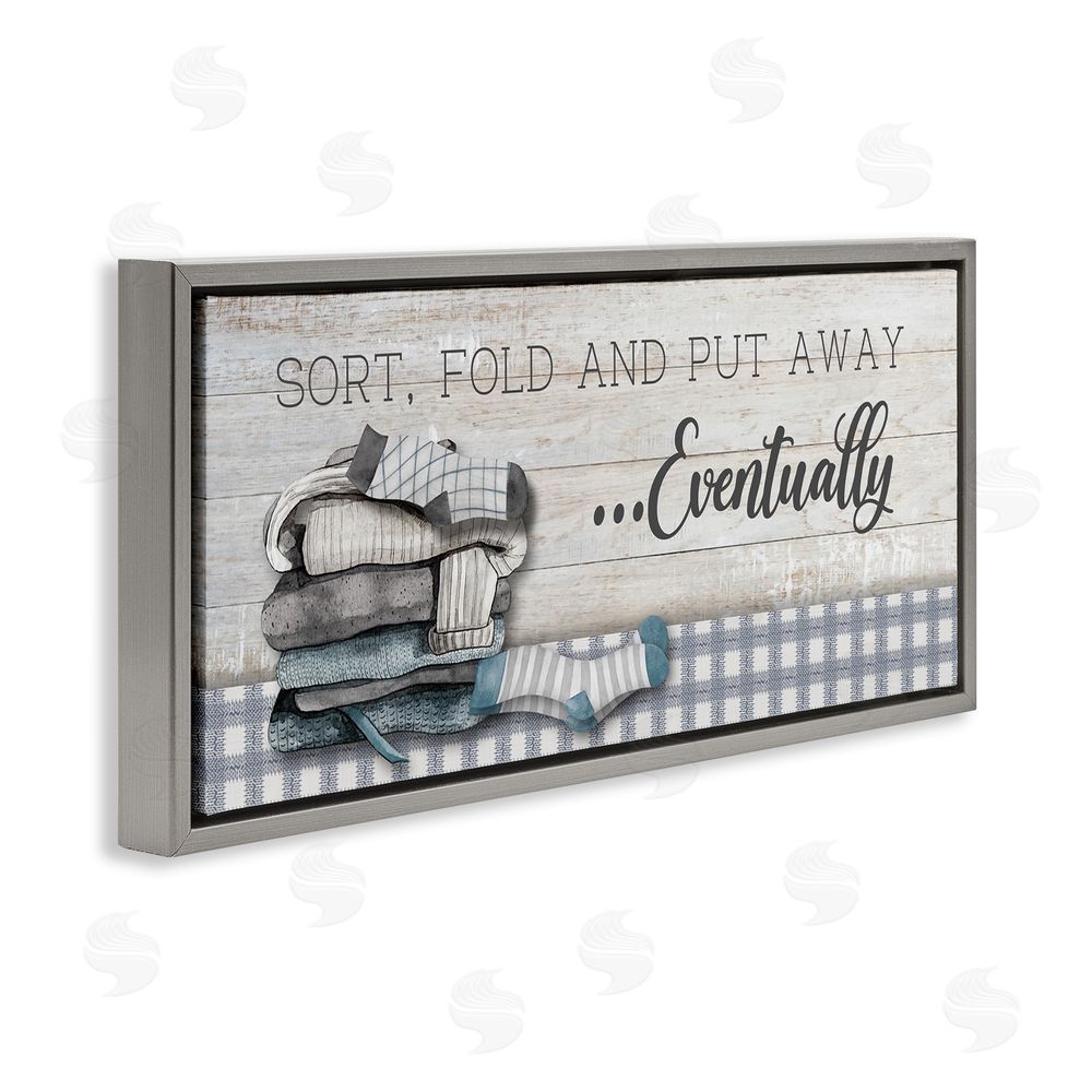 Conrad Knutsen Laundry Put Away Eventually Grey Floating Frame Canvas Wall Art Print