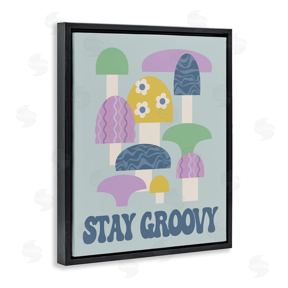 Stupell Studio Stay Groovy Botanicals Black Floating Frame Canvas Wall Art Print