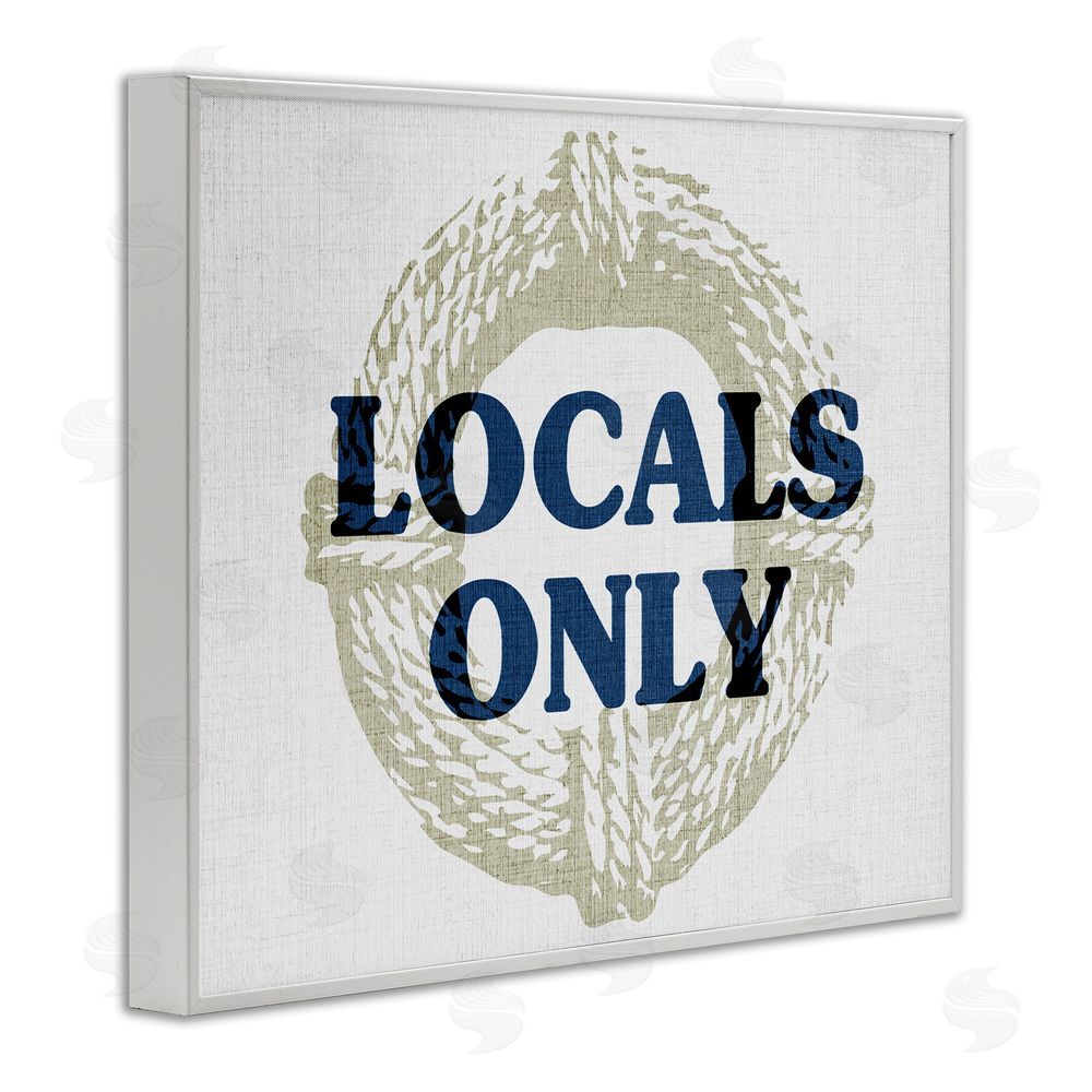 Stupell Studio Locals Only Maritime Phrase White Framed Giclee Wall Art Print