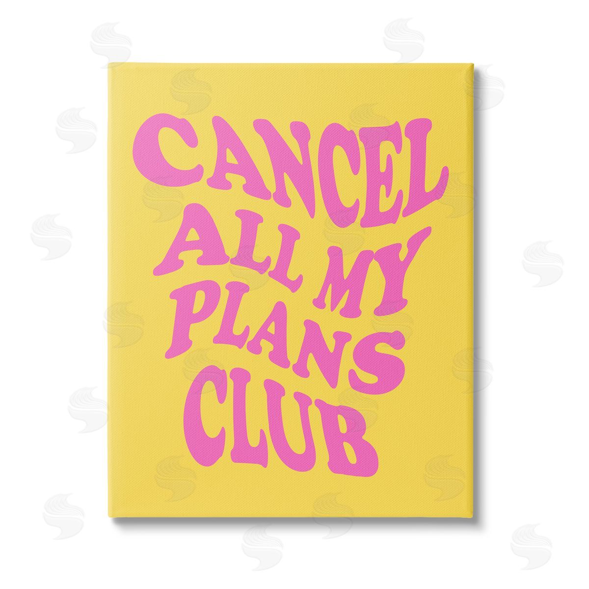 House of Lulu Groovy Cancel Plans Phrase Stretched Canvas Wall Art Print