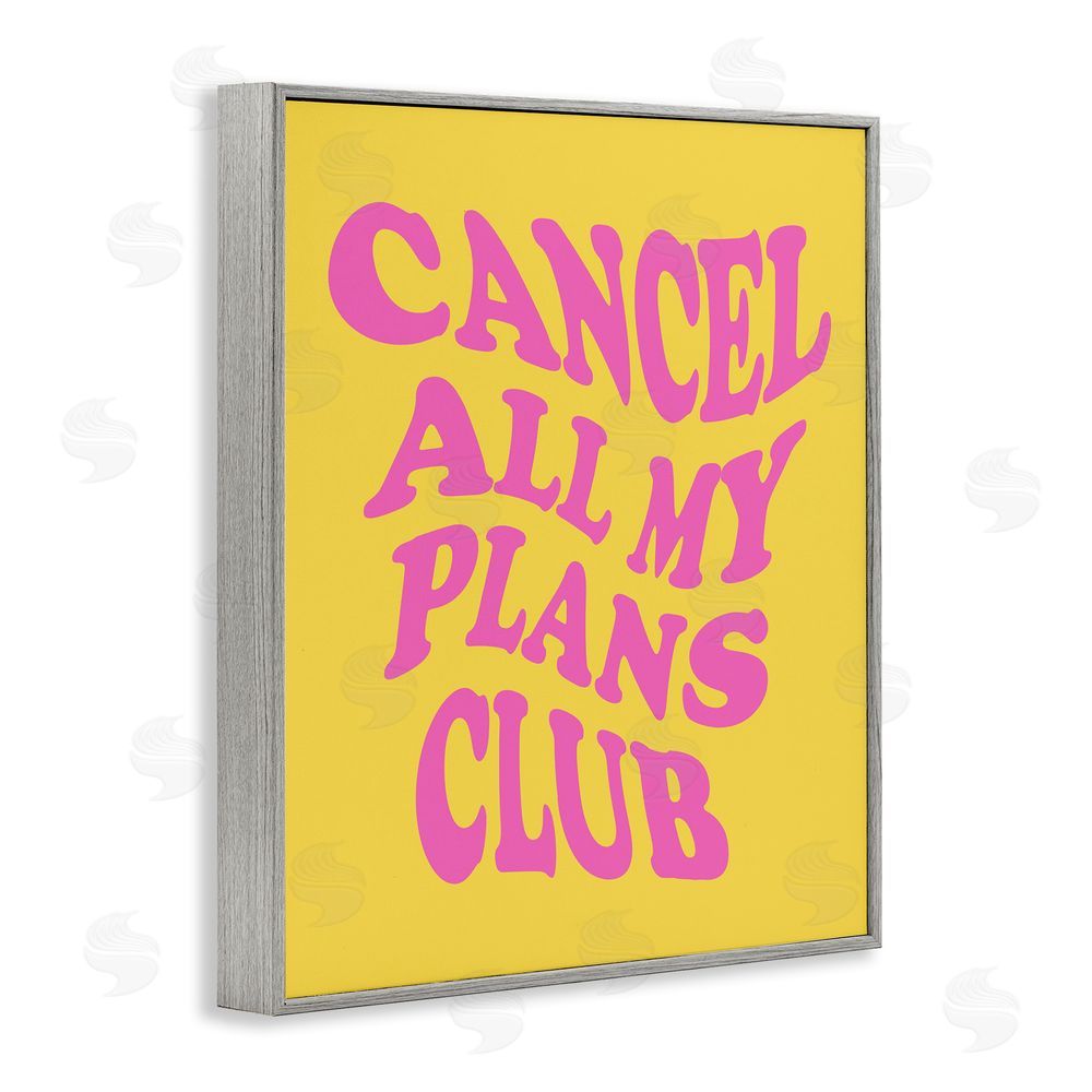 House of Lulu Groovy Cancel Plans Phrase Gray Framed Giclee Wall Art Print