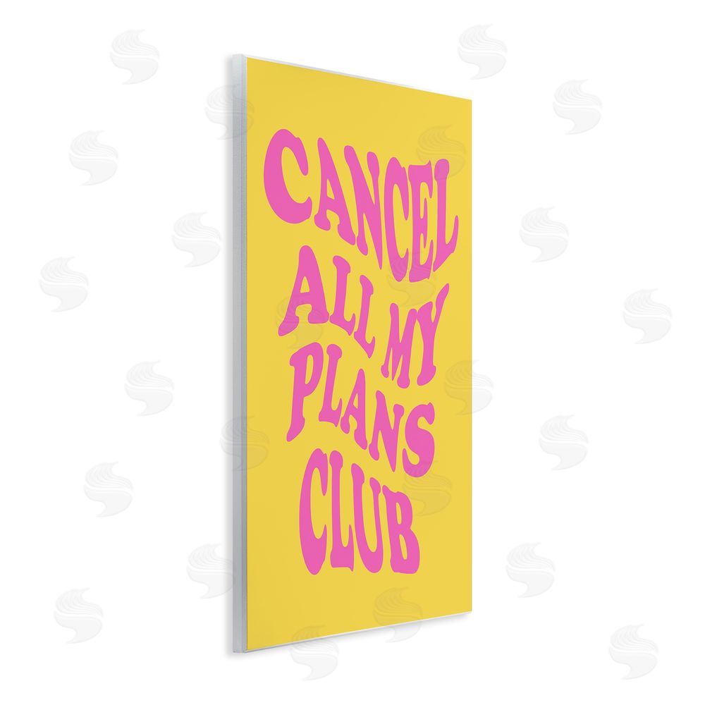 House of Lulu Groovy Cancel Plans Phrase Wall Plaque Art Print