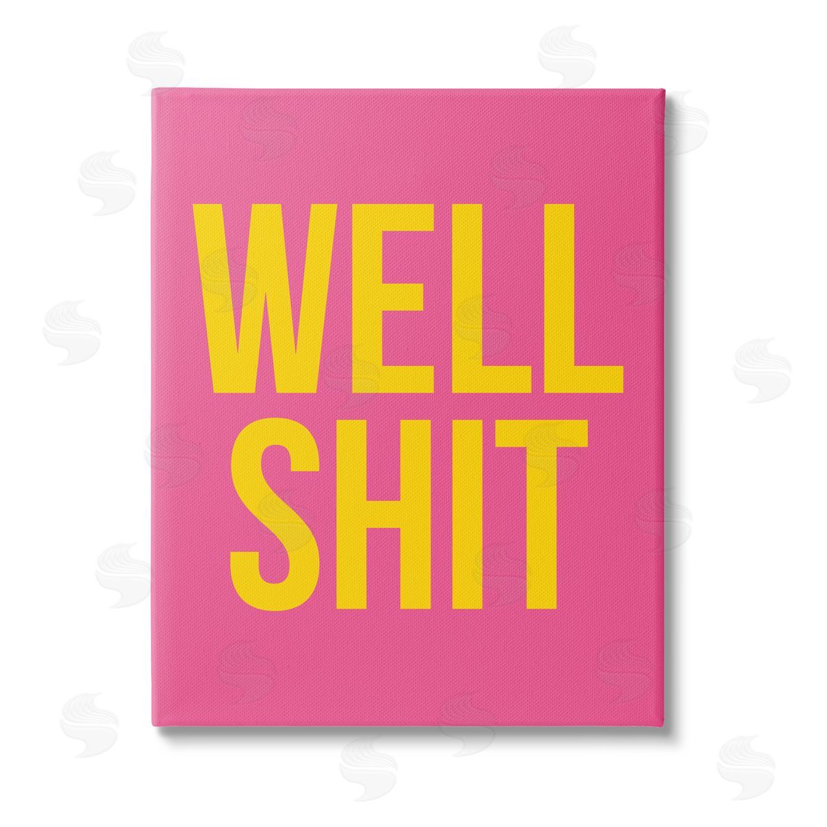 House of Lulu Well Sh*t Pink & Yellow Stretched Canvas Wall Art Print